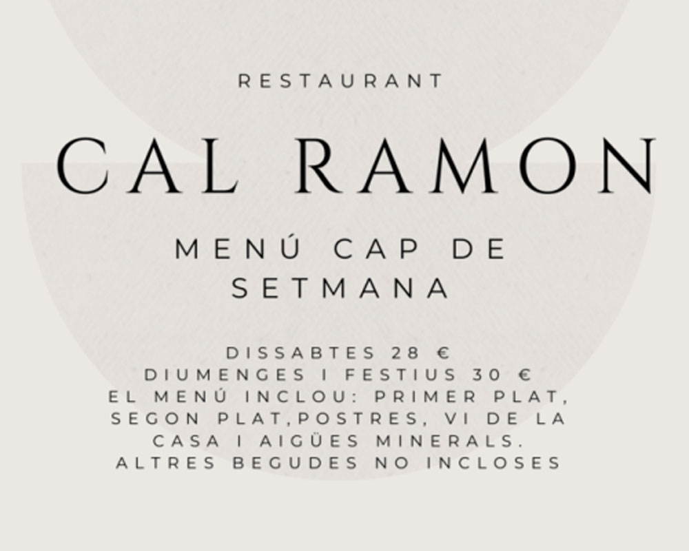 Imagen para Producto Menú del fin de semana de cliente Cal Ramon Restaurant